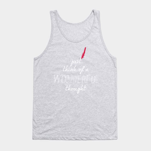 Wonderful Thought Tank Top by rebeccaariel